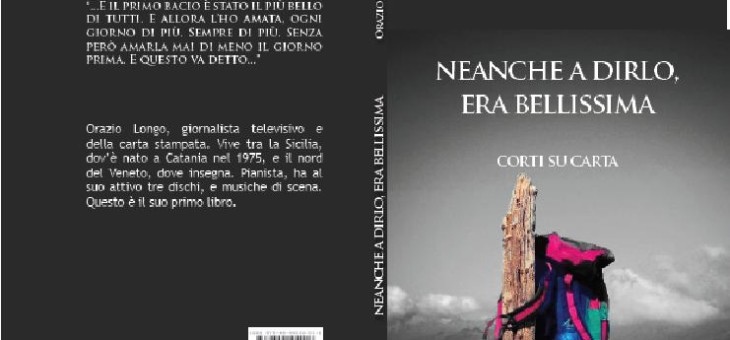 [Matte da Leggere/Officine Culturali] Venerdì 26/09 la presentazione del libro di Orazio Longo “Neanche a dirlo era bellissima”