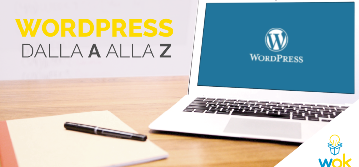 WordPress dalla A alla Z, a maggio il primo dei nostri corsi