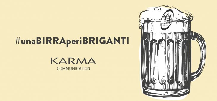 Karma Communication partecipa ad #UNABIRRAPERIBRIGANTI