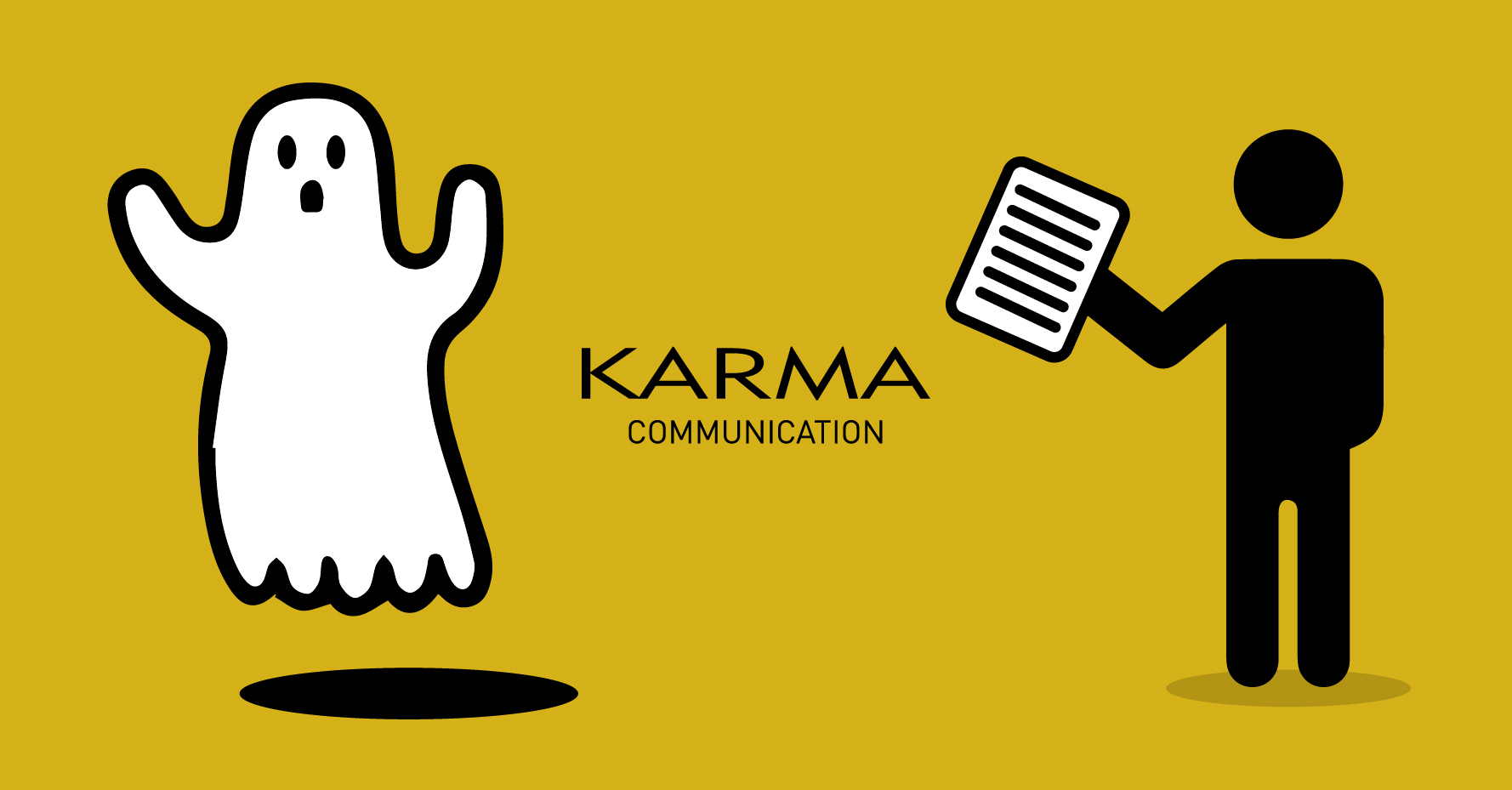 Karma Communication - Preventivo genera fantasmi
