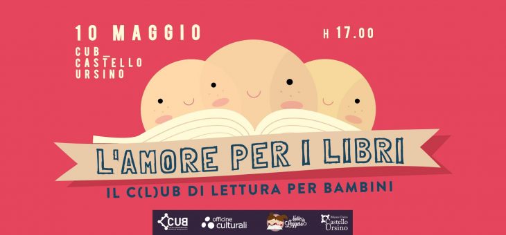 Al CUB il 10 maggio nuovo appuntamento con il Mini-C(L)UB di lettura