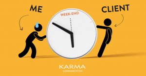 Karma Communication - Tra venerdì e lunedì
