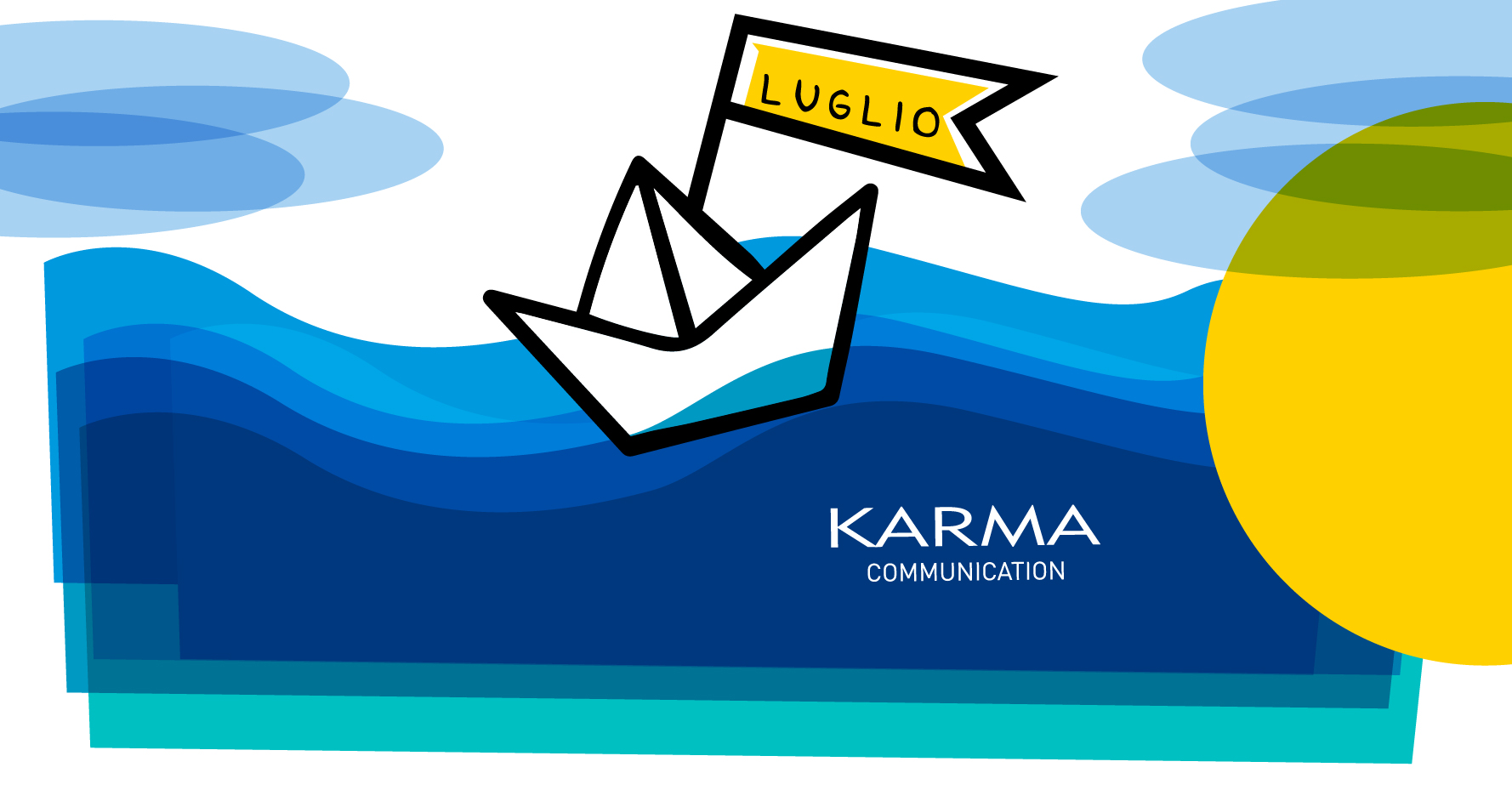 Karma Communication - Luglio già mi piaci