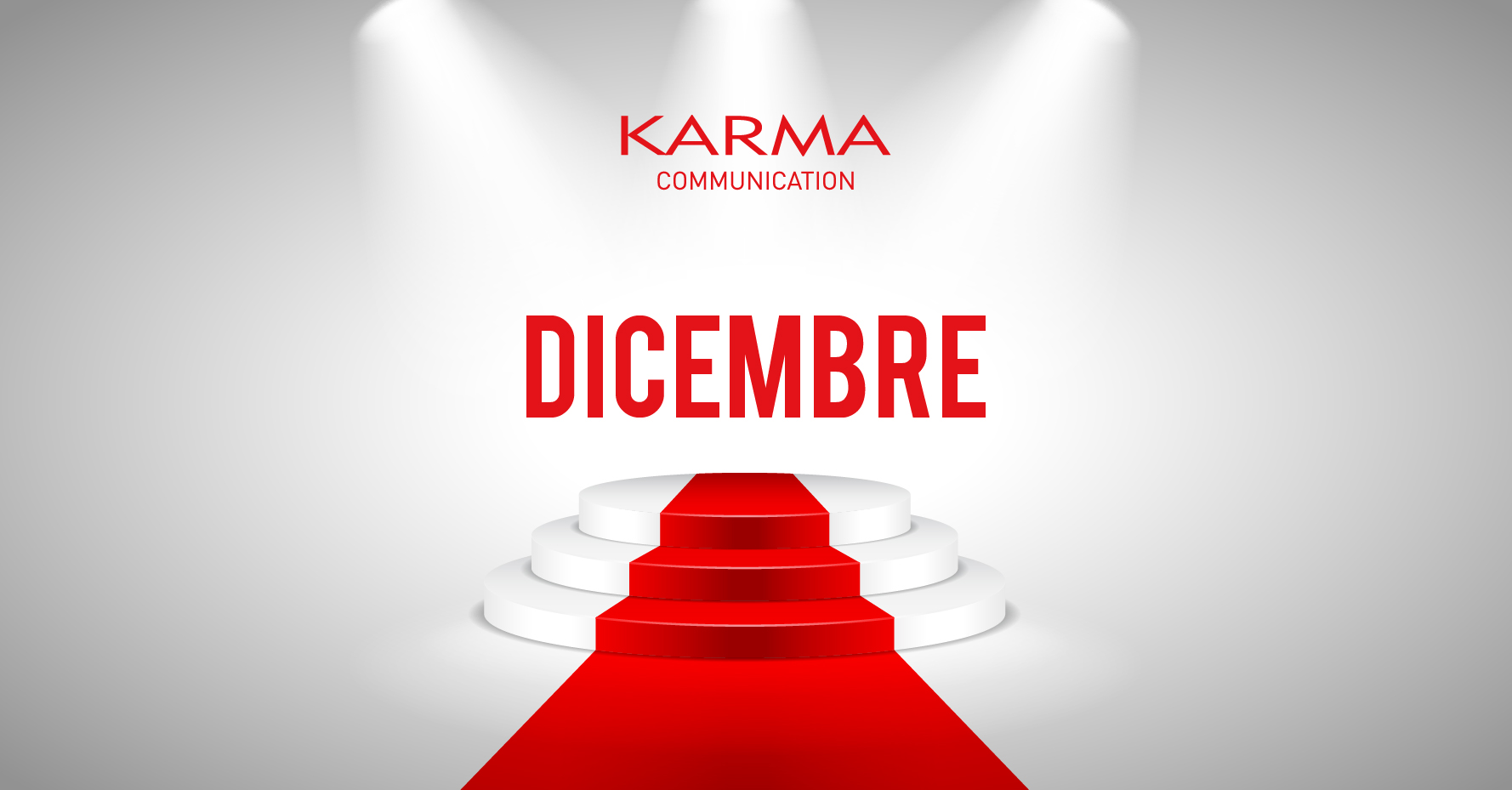 Karma Communication - Dicembre il mese bello dell'inverno