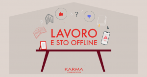 Karma Communication - #iorestoacasa...internet ti amo e ti odio