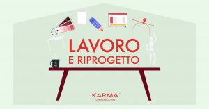 Karma Communication - #iorestoacasa...e riprogetto