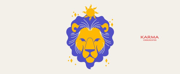 È l’anno del Leone. È l’anno di Karma Communication