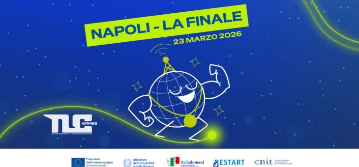 TLC GAMES 2026 – NAPOLI, CITTA’ DELLA SCIENZA 23 MARZO SFIDA FINALE PER LE “OLIMPIADI DELLE TELECOMUNICAZIONI 2026”
